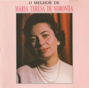 O Melhor De Maria Teresa de Noronha