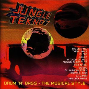 Jungle Tekno, Volume 7: Drum & Bass - The Musical Style