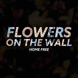 Flowers On the Wall (Single)