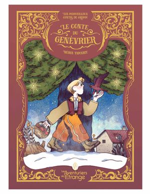 Le conte du genévrier : les merveilleux contes de Grimm