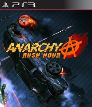 Anarchy: Rush Hour