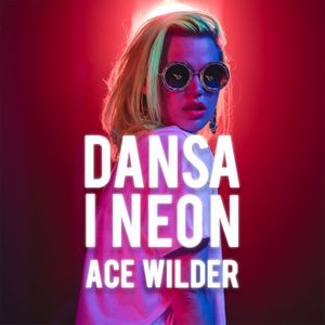 Dansa i neon (Single)