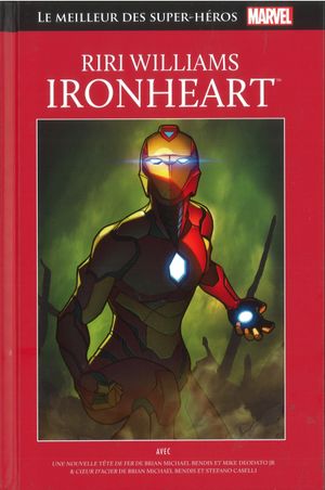 Riri Williams Ironheart - Le Meilleur des super-héros Marvel, tome 116
