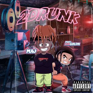 2drunk (Single)