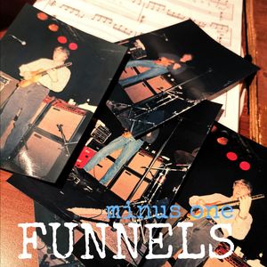 Funnels - Minus One! (EP)