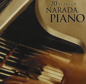 Narada: 20 Years of Narada Piano