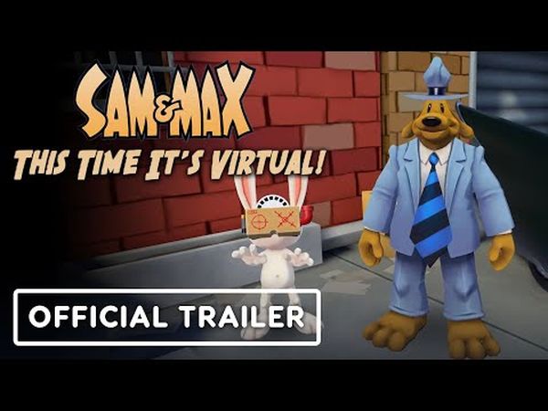 Sam & Max This Time It's Virtual!