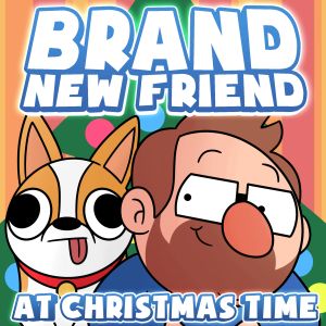 Brand New Friend at Christmas Time (Single)