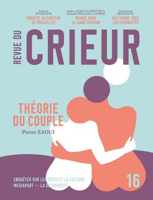 La Revue du Crieur, volume 16