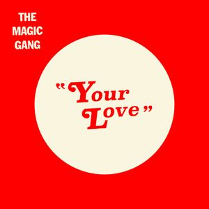 Your Love (Single)