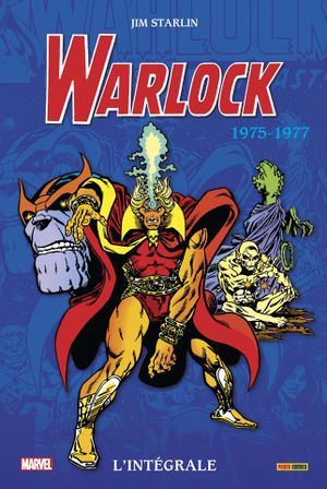 Adam Warlock - Intégrale 1975-1977