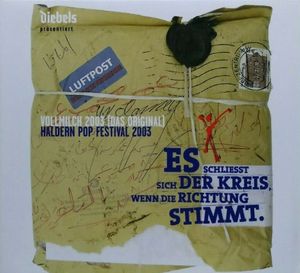 Vollmilch 2003 (Das Original): Haldern Pop Festival 2003
