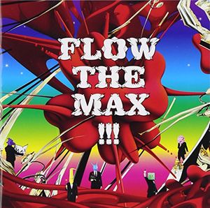 FLOW THE MAX !!!