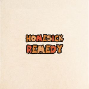 Homesick Remedy (Single)