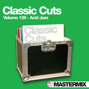 Mastermix Classic Cuts, Volume 136: Acid Jazz