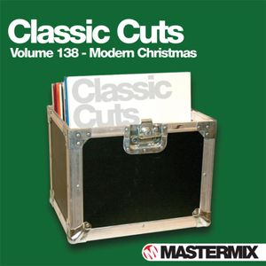 Mastermix Classic Cuts, Volume 138: Modern Christmas