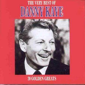 The Very Best Of Danny Kaye