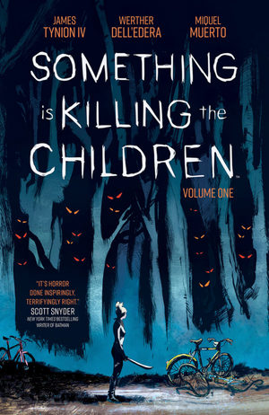 Something is killing the children Vol. 1: Discover now