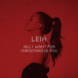 All I Want for Christmas Is You (Single)