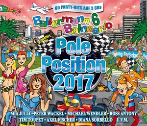 Ballermann 6 Balneario präsentiert: Die Pole Position 2017