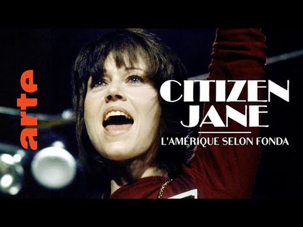 Citizen Jane, l'Amérique selon Fonda