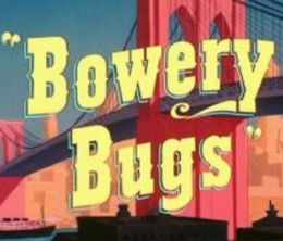 image-https://media.senscritique.com/media/000019569349/0/bowery_bugs.jpg