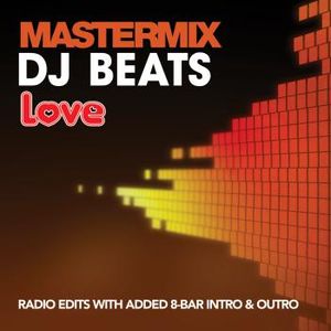 Mastermix: DJ Beats: Love