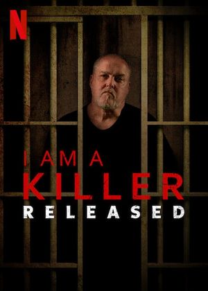 I AM A KILLER : Après la prison