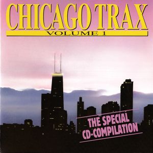 Chicago Trax, Volume 1