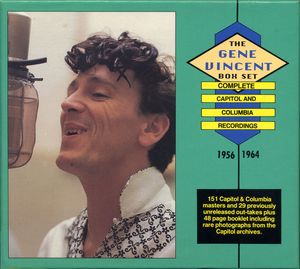 The Gene Vincent Box Set: Complete Capitol and Columbia Recordings 1956-1964