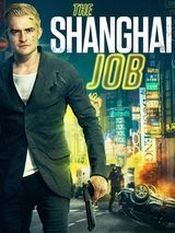 Affiche The Shanghai Job Affiche The Shanghai Job
