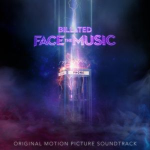 Bill & Ted Face the Music: Original Motion Picture Soundtrack (OST)