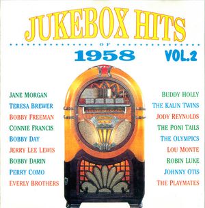 Jukebox Hits of 1958, Volume 2