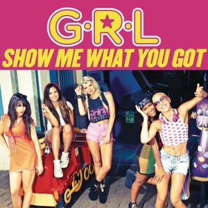 Show Me What You Got (Single)