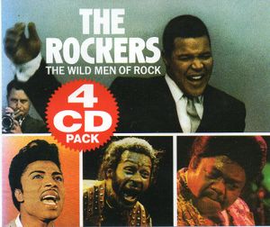 The Rockers, the Wild Men of Rock