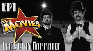 Let's Play Narratif - The Movies