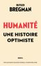 Humanité : Une histoire optimiste