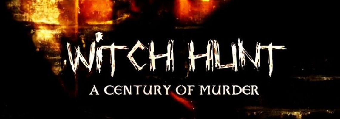 Cover Witch Hunt: A Century of Murder