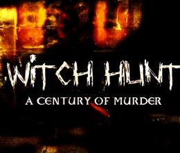 image-https://media.senscritique.com/media/000019574267/0/witch_hunt_a_century_of_murder.jpg