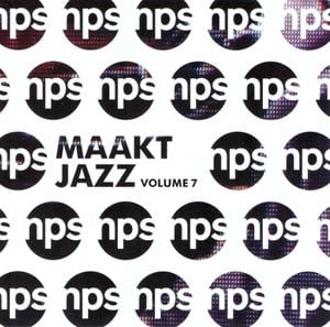 NPS Maakt Jazz Volume 7