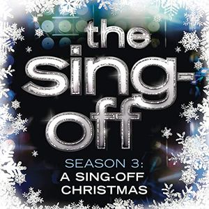 The Sing-Off: Season 3 - A Sing-Off Christmas