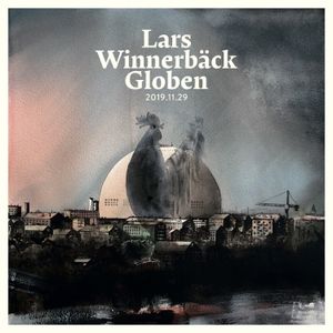 Lars Winnerbäck Globen 2019.11.29