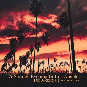 A Sunday Evening in Los Angeles (EP)