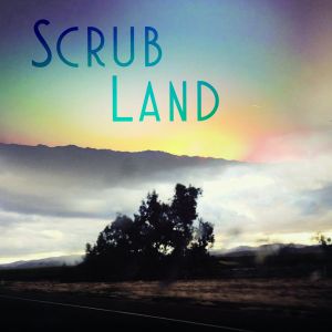 Scrubland (Single)