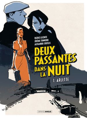 Deux Passantes dans la Nuit Tome 1 : Arlette