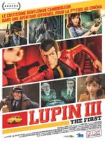 Affiche Lupin III : The First Affiche Lupin III : The First