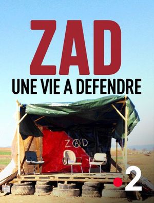 ZAD, une vie à défendre
