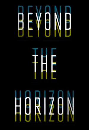 Beyond the Horizon