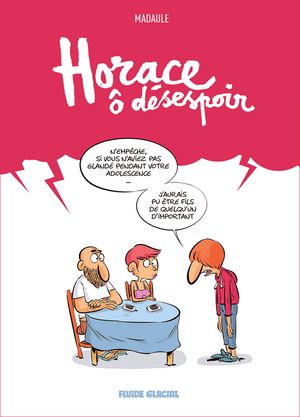 Horace o désespoir