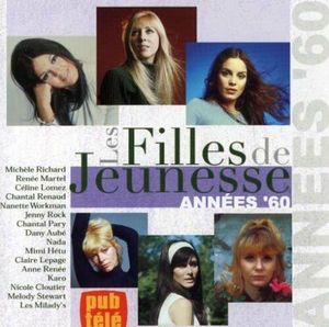 Les Filles de Jeunesse : Années ’60